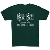 Difficult Times