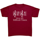 Difficult Times Treble Most Colors