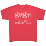 Difficult Times Treble Most Colors