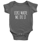 Cute Viking Baby One-Piece - Funny Pagan Baby Shirt - Loki Made Me Do It - Baby Gift Idea - Many Colors And Sizes Available - All Cotton
