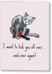 Naughty Cat Card - Sexy Valentine's Day Card - Cat Lover Valentine Card - I Want To Lick You - Greeting Card