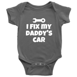 Cute Baby One-Piece - Mechanic Baby Shirt - I Fix My Daddy's Car - Baby Shower Or First Birthday Gift - Many Sizes And Colors Available