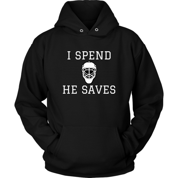 custom order - i spend he saves - hoodie