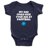 Paintball Baby One-Piece - Cute Baby Shirt - Paintball Dad - Custom Text Available - Many Sizes And Colors Available - All Cotton