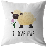 Romantic Throw Pillow - Boyfriend or Girlfriend Gift - I Love Ewe - Cute Sheep - Long Distance Relationship - Valentine or Birthday