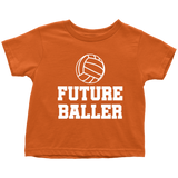 Volleyball Toddler Shirt - Volleyball Player Toddler Tee - Birthday Gift For Future Volleyball Player - Future Baller - Many Sizes, Colors