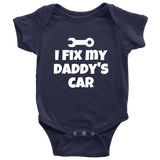 Cute Baby One-Piece - Mechanic Baby Shirt - I Fix My Daddy's Car - Baby Shower Or First Birthday Gift - Many Sizes And Colors Available