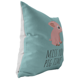 Cute Piglet Throw Pillow - Romantic Gift Idea - For Boyfriend or Girlfriend - Miss You Pig Time - Valentine or Birthday Gift