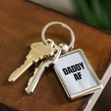 Funny Keychains For Men - Daddy AF