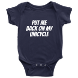 Cute And Funny Baby One-Piece- Unicycle Baby Shirt - Put Me Back On My Unicycle - Baby Shower Or First Birthday Gift - Many Sizes And Colors