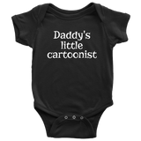 Cartoonist Baby Clothes - Cute Baby One-piece - Cartoonist Baby Shirt - Daddy's Little Cartoonist - Many Sizes And Colors - All Cotton
