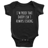 Cute Fishing Baby One-piece - Future Fisherman Baby Shirt - Daddy Isn't Always Fishing - Many Sizes And Colors Available - Baby Shower Gift