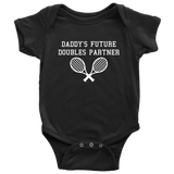 Cute Tennis Baby One-piece - Tennis Baby Bodysuit - Daddy's Future Doubles Partner - Tennis Player Baby Gift - Many Sizes And Colors Available