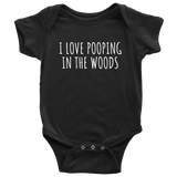 Funny Camping Baby One-piece - Cute Baby Bodysuit - Baby Camper - I Love Pooping In The Woods - Many Sizes And Colors - Baby Gift Idea