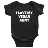 Funny Baby Vegan One-piece - Vegan Baby Clothes - I Love My Vegan Aunt - Cute vegan Bodysuit - Baby Gift Idea - Many Sizes and Colors