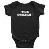 Cardiologist Baby Bodysuit - Cardiology Baby One-piece - Future Cardiologist - Baby Shower Gift - Many Sizes And Colors