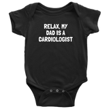 Cardiologist Baby Bodysuit - Cardiology Baby One-piece - My Dad Is A Cardiologist - Baby Shower Gift - Many Sizes And Colors