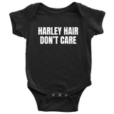 Funny Biker Baby Shirt - Motorcycle Rider Baby One-piece - Harley Hair Don't Care - Biker's Baby Gift - Many Sizes And Colors