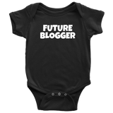 Blogging Baby Bodysuit - Blogger Baby One-piece - Gift For Blogger's Baby - Future Blogger - Many Sizes And Colors