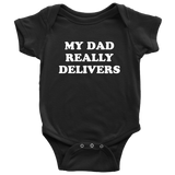 Obstetrician Baby One-piece - OB/GYN Baby Bodyduit - My Dad Really Delivers - Many Sizes And Colors - Baby Gift Idea