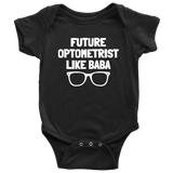 Custom Design - Future Optometrist Like Baba
