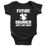 Cute Drummer Baby Shirt - Drumming Baby One-piece - Future Drummer Just Like Daddy - Baby Shower Gift Idea - Many Sizes And Colors