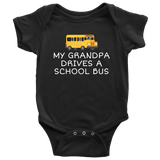 Bus Driver Baby One-piece - School Bus Baby Bodysuit - My Grandpa Drives A School Bus - Baby Shower Gift - Many Sizes And Colors