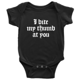 Shakespeare Insult Baby Shirt - Shakespeare Baby One-piece - English Teacher Baby - Insult baby Shirt - Baby Shower - I Bite My Thumb At You