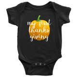 Cute Thanksgiving Baby Bodysuit - Thanksgiving Baby One-piece - My First Thanksgiving - Many Sizes And Colors