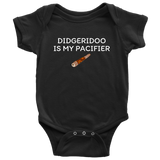 Didgeridoo Baby Shirt - Didgeridoo Baby One-piece - Didgeridoo is My Pacifier - Many Sizes And Colors Available - Baby Gift Idea
