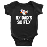Cute Pilot Baby Shirt - Aviator Baby One-piece - My Dad's So Fly - Many Sizes And Colors - Baby Shower Gift Idea