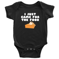 Funny Thanksgiving Baby Bodysuit - I Just Came For The Food - Thanksgiving Baby One-piece - Cute Thanksgiving Baby Gift