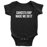 Funny Baby One-piece - Hip Hop Baby Clothes - Gangsta Rap Made Me Do It - Many Colors And Sizes - All Cotton - Baby Shower Gift Idea