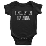 Cute Linguist Baby Shirt - Linguistics Baby One-piece - Linguist In Training - Baby Bodysuit - Baby Shower Gift Idea - Many Sizes and Colors