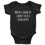 Cute Baby One-piece - Scuba Diving Baby Shirt - Diving Baby Bodysuit - I Want To Be A Scuba Diver - Many Sizes And Colors - All Cotton