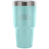 Therapist Gift - Therapist Vacuum Tumbler - Funny Therapist Gifts - Psychologist Gift - Said No Therapist Ever