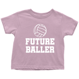 Volleyball Toddler Shirt - Volleyball Player Toddler Tee - Birthday Gift For Future Volleyball Player - Future Baller - Many Sizes, Colors
