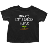 Custom Order - Mommy's Little Garden Helper - Toddler Tee