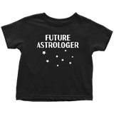 Astrology Toddler Shirt - Astrologer Toddler Tee - Birthday Gift For Astrologer's Kid - Future Astrologer - Many Sizes And Colors - Cotton
