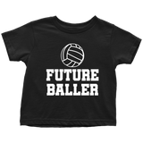 Volleyball Toddler Shirt - Volleyball Player Toddler Tee - Birthday Gift For Future Volleyball Player - Future Baller - Many Sizes, Colors