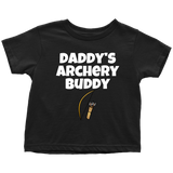 Cute Toddler Shirt - Archery Toddler Tee - Daddy's Archery Buddy - Birthday Gift Idea