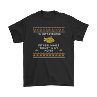 Ugly Thanksgiving Tee - I'm Into Fitness