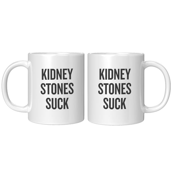 Kidney Stone Mug - Get Well Gift - Kidney Stones Suck - Funny Kidney Present - Ceramic Coffee Mug 11oz