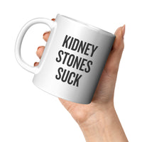 Kidney Stone Mug - Get Well Gift - Kidney Stones Suck - Funny Kidney Present - Ceramic Coffee Mug 11oz