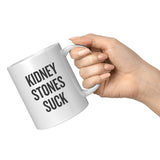 Kidney Stone Mug - Get Well Gift - Kidney Stones Suck - Funny Kidney Present - Ceramic Coffee Mug 11oz