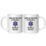 Paramedic Coffee Mug - EMT Gift Idea - Types Of EMS Calls - Medical Staff Mug - Ambulance - Medical Technician - 11oz