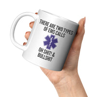 Paramedic Coffee Mug - EMT Gift Idea - Types Of EMS Calls - Medical Staff Mug - Ambulance - Medical Technician - 11oz