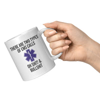 Paramedic Coffee Mug - EMT Gift Idea - Types Of EMS Calls - Medical Staff Mug - Ambulance - Medical Technician - 11oz