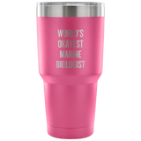 Marine Biologist Gift - Marine Biologist Vacuum Tumbler - World's Okayest Marine Biologist