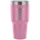 Marine Biologist Gift - Marine Biologist Vacuum Tumbler - World's Okayest Marine Biologist